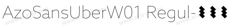 AzoSansUberW01 Regul字体转换